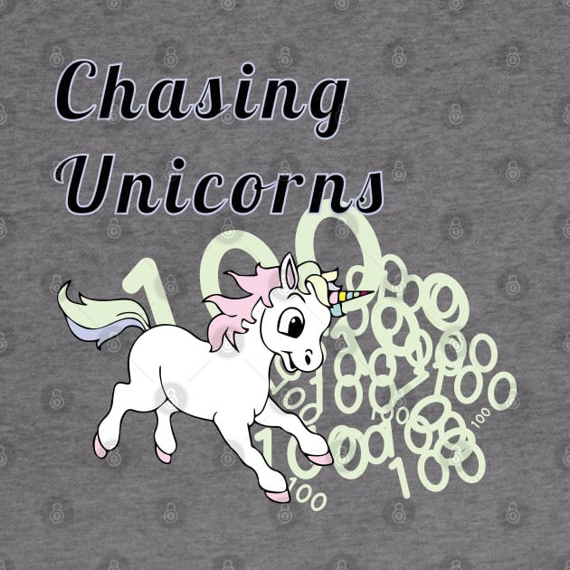 Chasing Unicorns by areyoutypeone